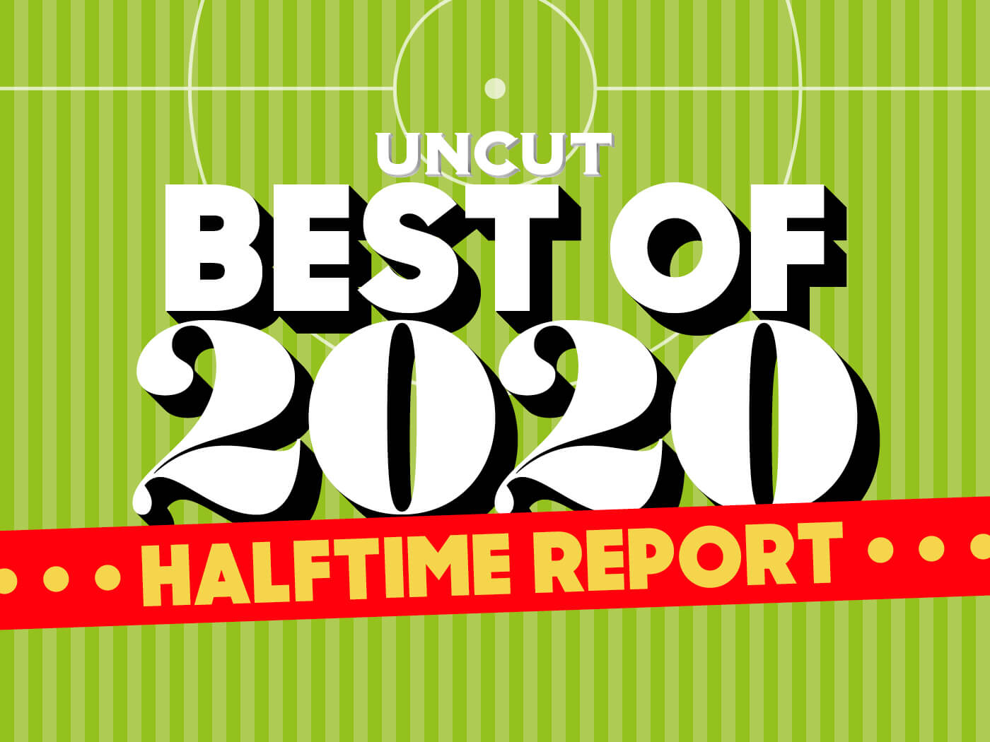 The Best Of 2020 – Halftime Report