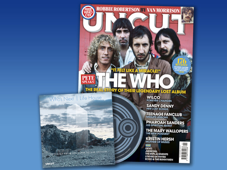 Introducing the new Uncut… The Who, Robbie Robertson, Wilco, Teenage Fanclub and our free Who CD!